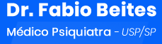 Doutor Fabio Beites Psiquiatra USP / SP